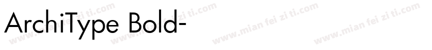 ArchiType Bold字体转换